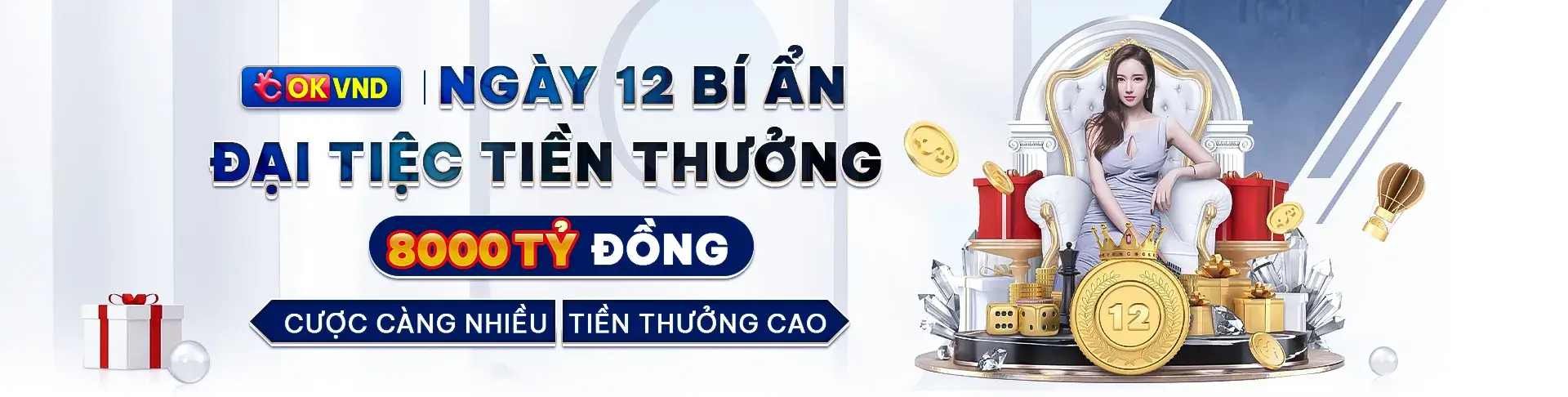 OKVND ngày 12 bí ẩn phát thưởng tiền tỷ